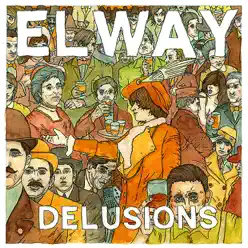 Delusions - Elway