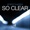 So Clear