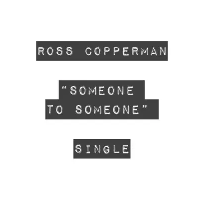 Someone to Someone - Single - Ross Copperman