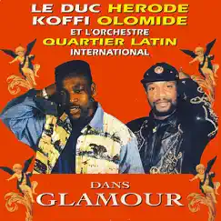 Glamour by Le Duc Herode, Koffi Olomidé & l'Orchestre Quartier Latin International album reviews, ratings, credits
