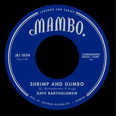 Shrimp & Gumbo / Ah Cubanas - Dave Bartholomew