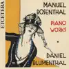 Stream & download Rosenthal: Piano Works