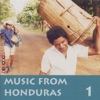 Music From Honduras, Vol. 1