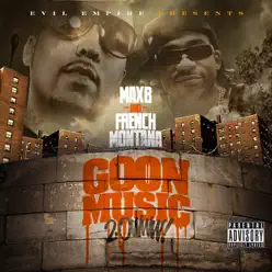 Goon Music 2.0 - Max B