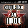 Sing It Like an Idol: Joe Dolan (Karaoke Version) - EP - The Original Hit Makers