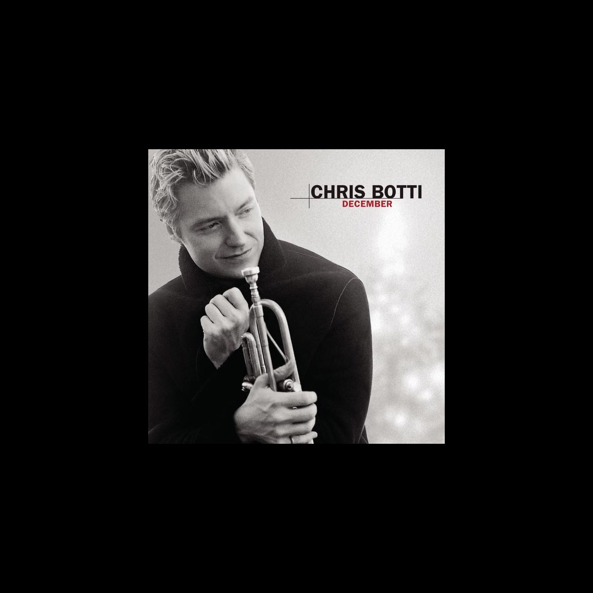 December By Chris Botti On Apple Music