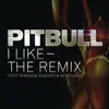 Stream & download I Like (The Remix) [feat. Enrique Iglesias & Afrojack]