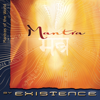 Mantra - Existence