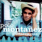 Polo Montanez - El Rincon De Mis Ansias