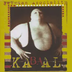 Kabaal - Belgian Asociality Kabaal - Belgian Asociality