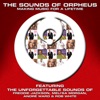 The Sounds of Orpheus - Making Music for a Lifetime