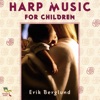 Harp Music for Children, 2007