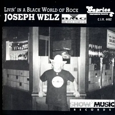 Livin' In a Black World of Rock - Joey Welz
