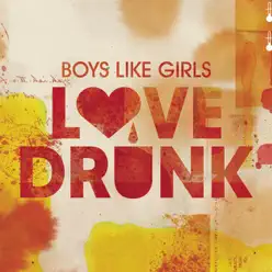 Love Drunk - EP - Boys Like Girls
