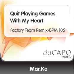 Marko - Quit Playing Games With My Heart