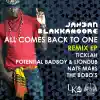 Stream & download All Comes Back to One (Remixes) - EP