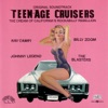 Teenage Cruisers