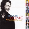 Thomas Helmig - Giv Mig Din Mund