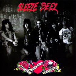 Sleeze Beez - Stranger Than Paradise