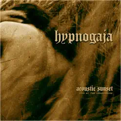 Acoustic Sunset - Live At The Longhouse - Hypnogaja