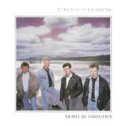 Crimes of Conscience - Cry Before Dawn