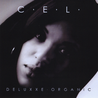 Cel - Deluxxe Organic artwork