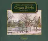 Stream & download Mendelssohn: Organ Works