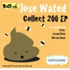 Jose Wated - Collect 200