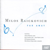 Milos Raickovich: Far Away (feat. Tatjana Rankovich, piano, Valeriya Sholokhova, Milos Raickovich, Barry Crawford & Jasna Popovic) artwork