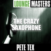 Lounge Masters: The Crazy Saxophone artwork