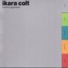 Ikara Colt