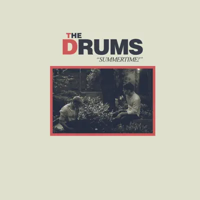 Summertime EP - The Drums Summertime EP - The Drums