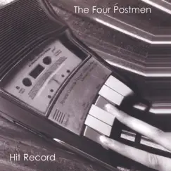Hit Record by The Four Postmen album reviews, ratings, credits