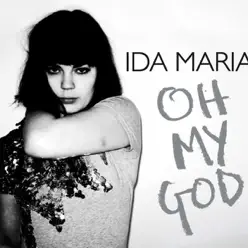 Oh My God - EP - Ida Maria