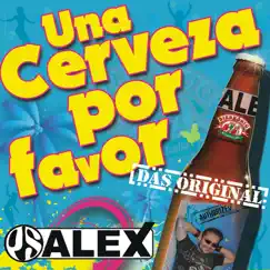 Una Cerveza por favor - Single by PS Alex album reviews, ratings, credits