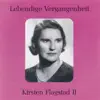 Lebendige Vergangenheit - Kirsten Flagstad (Vol. 2) album lyrics, reviews, download