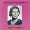 Stream & download Lebendige Vergangenheit - Kirsten Flagstad (Vol. 2)