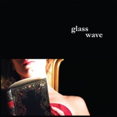 Glass Wave - Moby Dick
