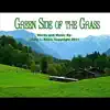 Green Side of the Grass - Single album lyrics, reviews, download