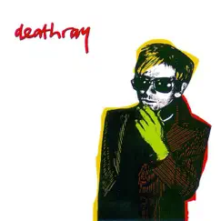 Deathray by Deathray album reviews, ratings, credits