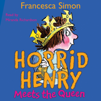 Francesca Simon - Horrid Henry Meets the Queen (Unabridged) artwork