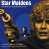 Star Maidens - Die Maedchen aus dem Weltraum, 2010