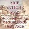 Stream & download 15 Arie Antiche (Parisotti Edition), Vol. 2 Accompaniments For Medium And High Voice With Transpositions