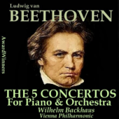 Beethoven, Vol. 04 - The 5 Concertos for Piano & Orchestra - Filarmónica de Viena, Hans Schmidt-Isserstedt & Wilhelm Backhaus