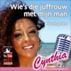 Wie's Die Juffrouw Met Mijn Man - Single