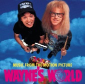 Wayne & Garth - Wayne's World Theme