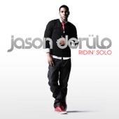Ridin' Solo by Jason Derulo