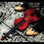 Nate Leath - Rosin On The Gourd