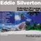 White Sand - Eddie Silverton lyrics