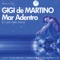 Mar Adentro (Radio Mix) - Gigi de Martino lyrics
